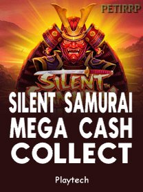 Silent Samurai Mega Cash Collect
